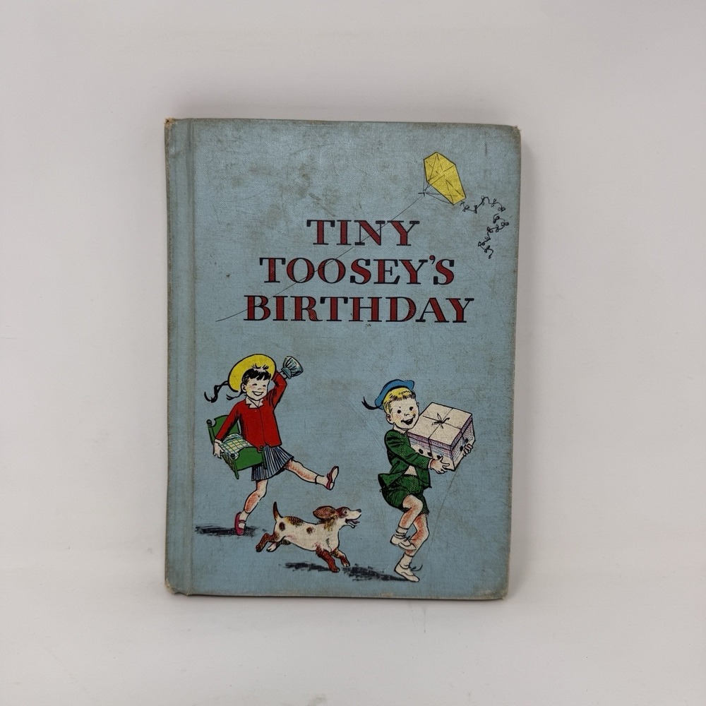 Tiny Toosey's Birthday by Mabel G LaRue Vintage 1958 Hardcover